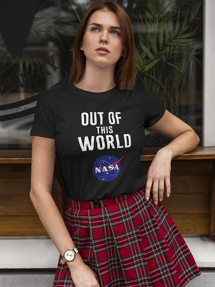 Out Of This World  Women's T-shirt
