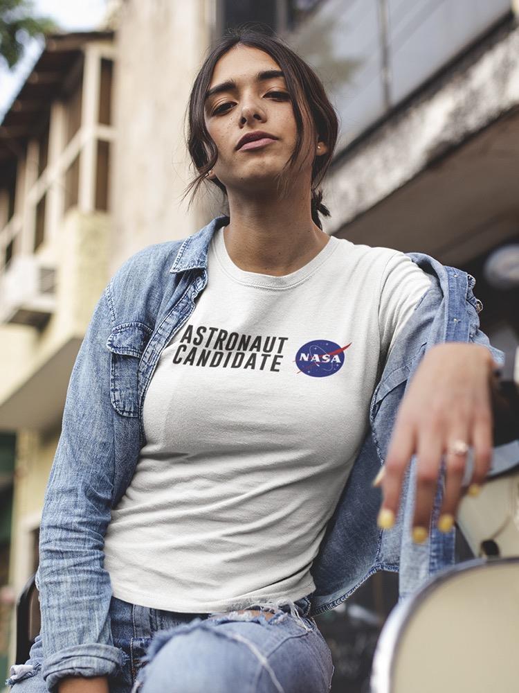 Nasa Candidate. Women's T-shirt