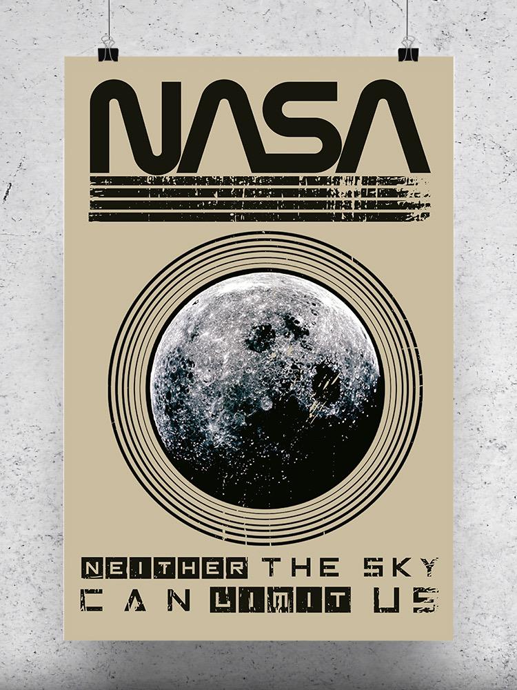 Neither The Sky Can Limit Us Poster - NASA Designs