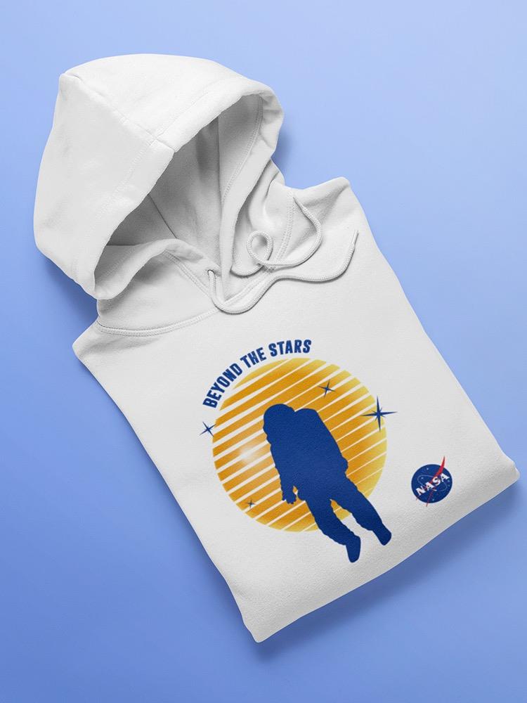 Nasa Beyond Stars Astronaut Hoodie or Sweatshirt -NASA Designs