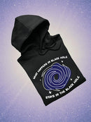 What Happens In Black Hole Hoodie or Sweatshirt -NASA Designs