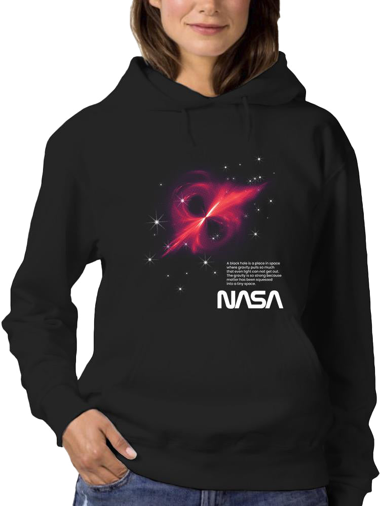 Nasa Black Hole Explanation Hoodie or Sweatshirt -NASA Designs