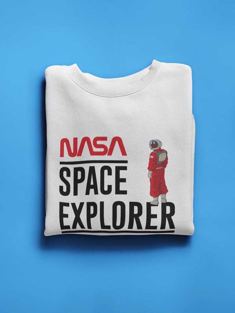 Nasa Space Explorer Art Hoodie or Sweatshirt -NASA Designs