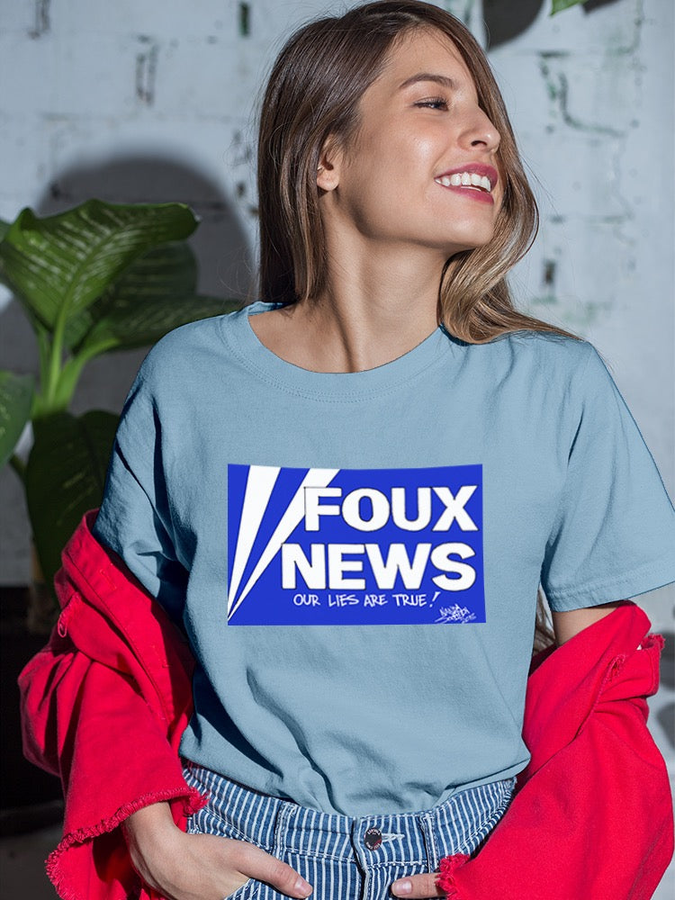 Foux Lies T-shirt -Nanda Soobben Designs