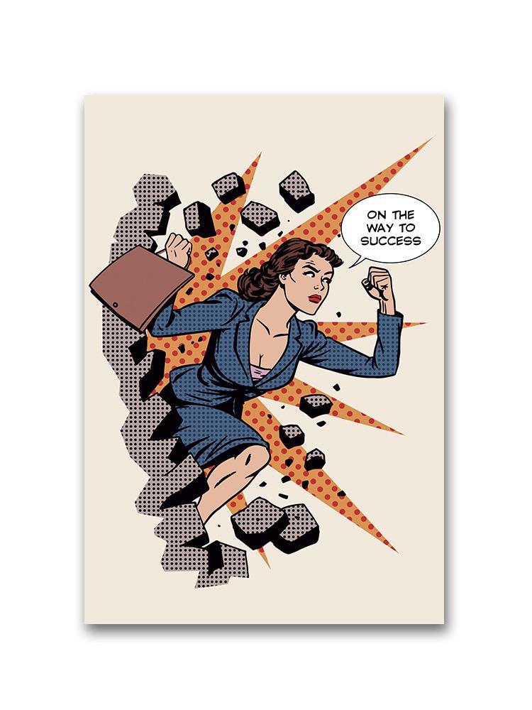On The Way To Success Woman Poster -Image by Shutterstock