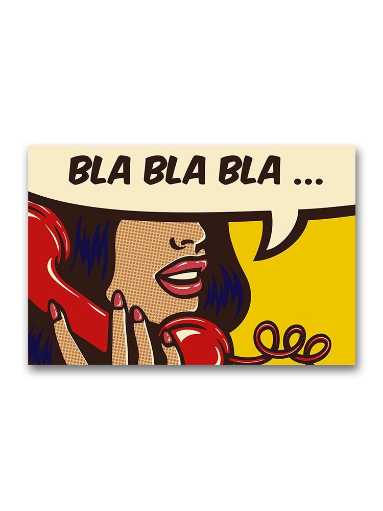 Comic Woman, Bla Bla Bla Poster -Image by Shutterstock