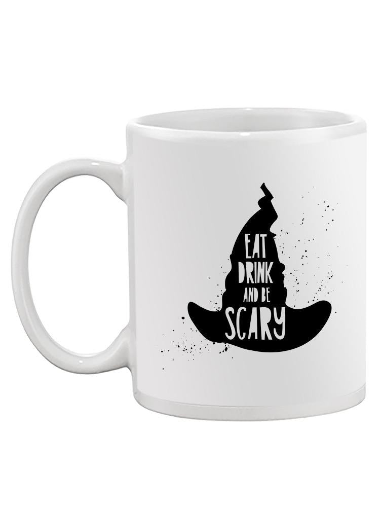 Eat, Drink, Be Scary Mug Unisex's -Image by Shutterstock