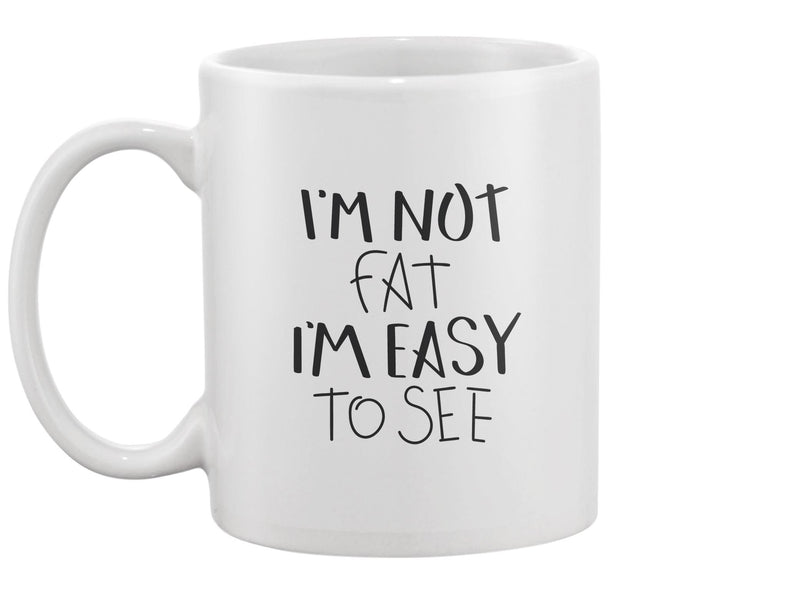 I Am Not Fat Mug -Image by Shutterstock