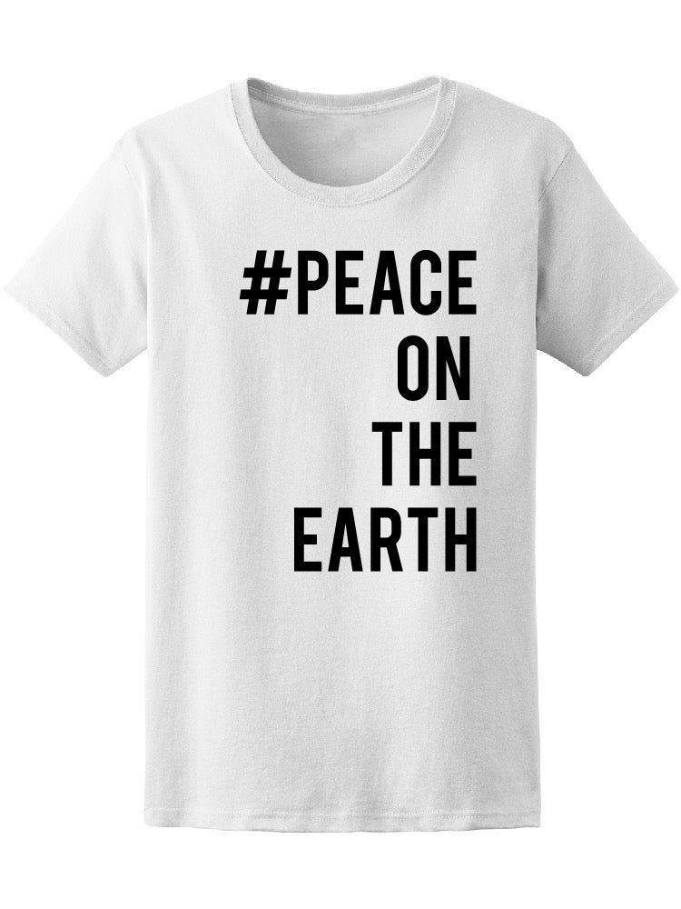 "Peace On The Earth..." Tee Men's -Image by Shutterstock