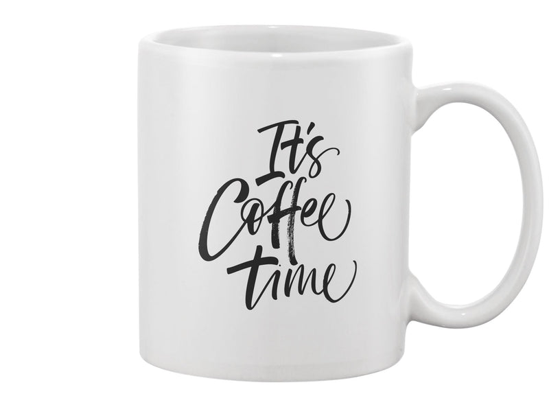 It's Coffee Time Phrase Mug -Image by Shutterstock