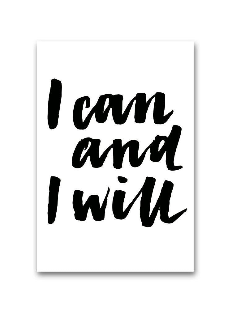 I Can And I Will Motivation  Poster -Image by Shutterstock