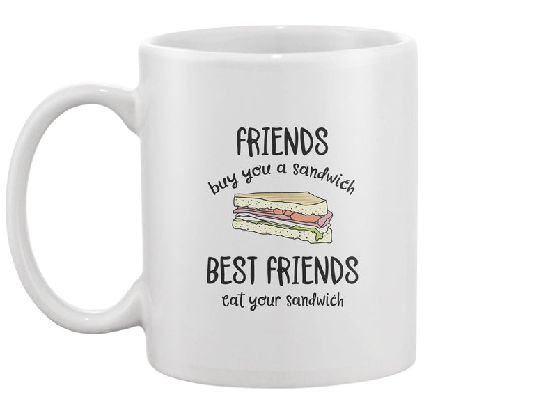 Best Friends Eat Your Sandwich Mug -Image by Shutterstock