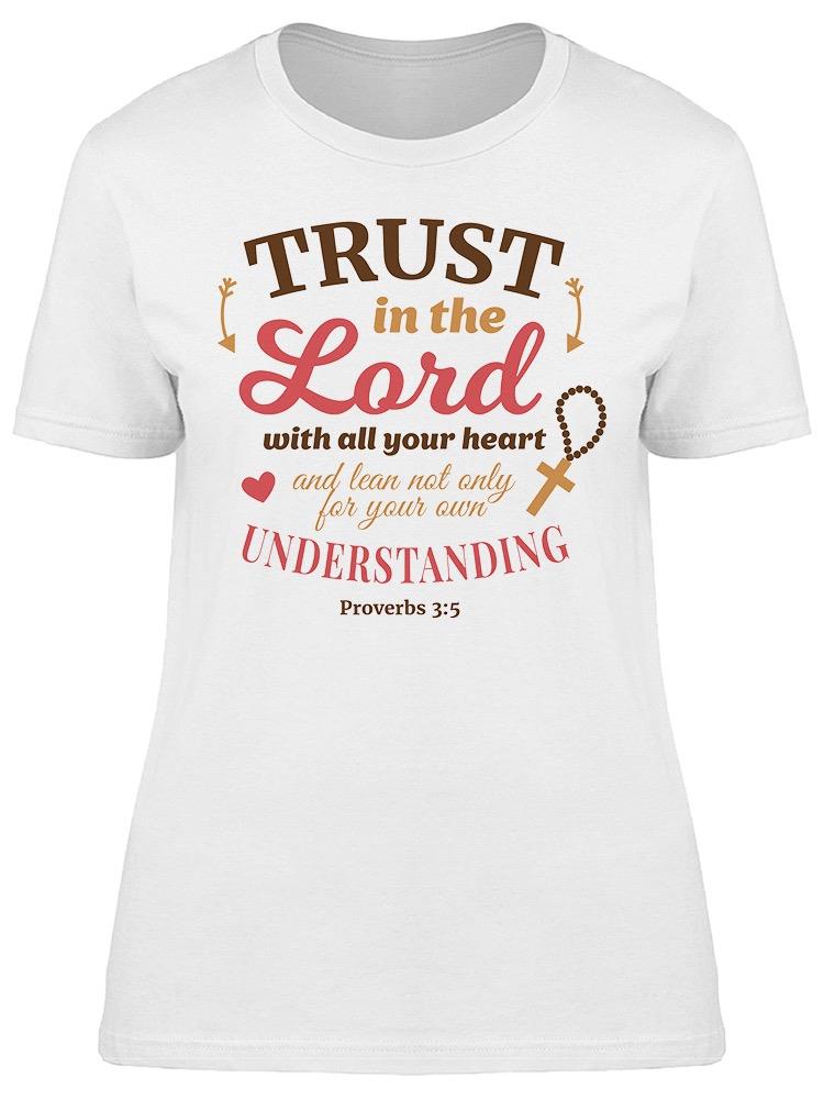 Trust In The Lord  Tee Women's -Image by Shutterstock