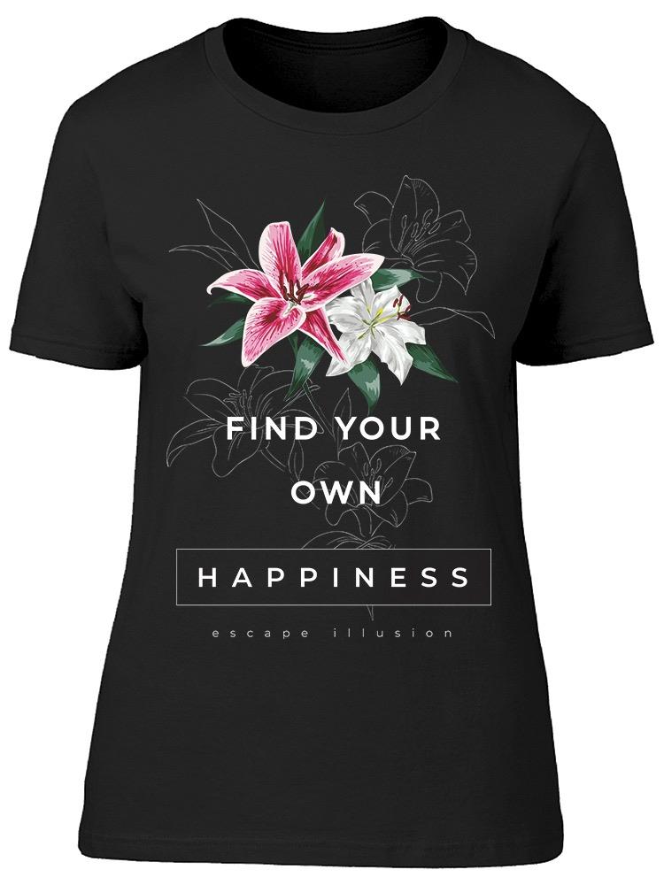 Find Your Own Happiness Tee Women's -Image by Shutterstock