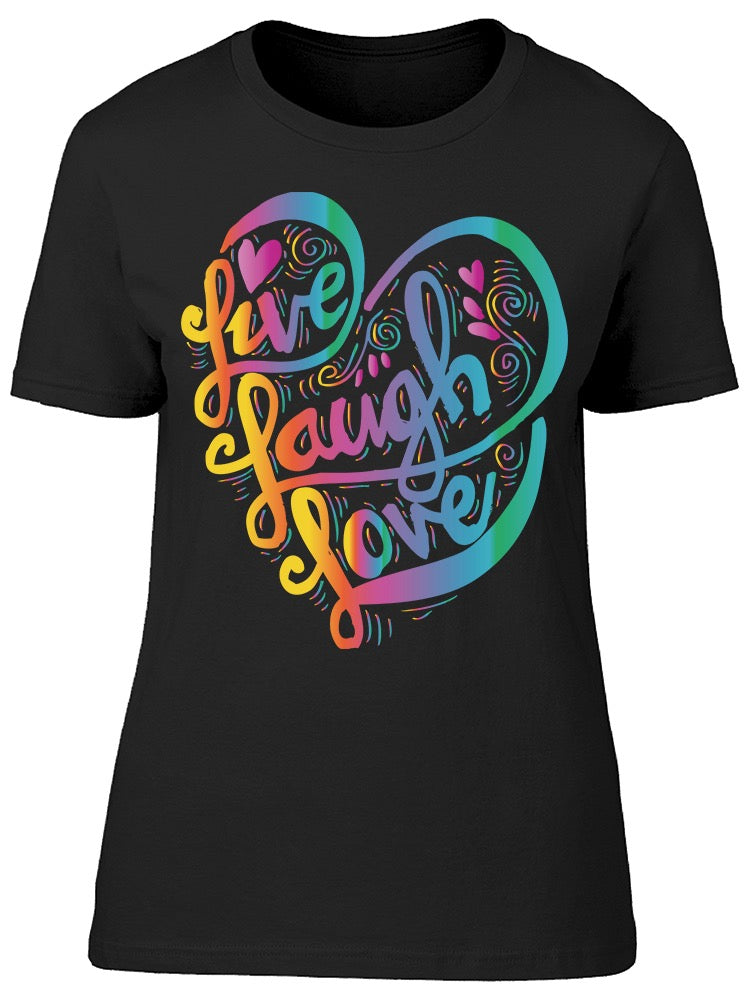 Live Laugh Graphic Tee Women's -Image by Shutterstock