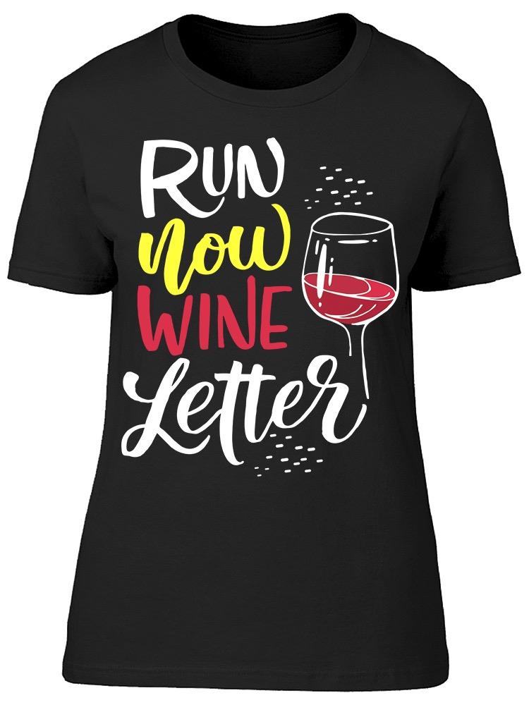 Run Now Wine Later Glass Tee Women's -Image by Shutterstock