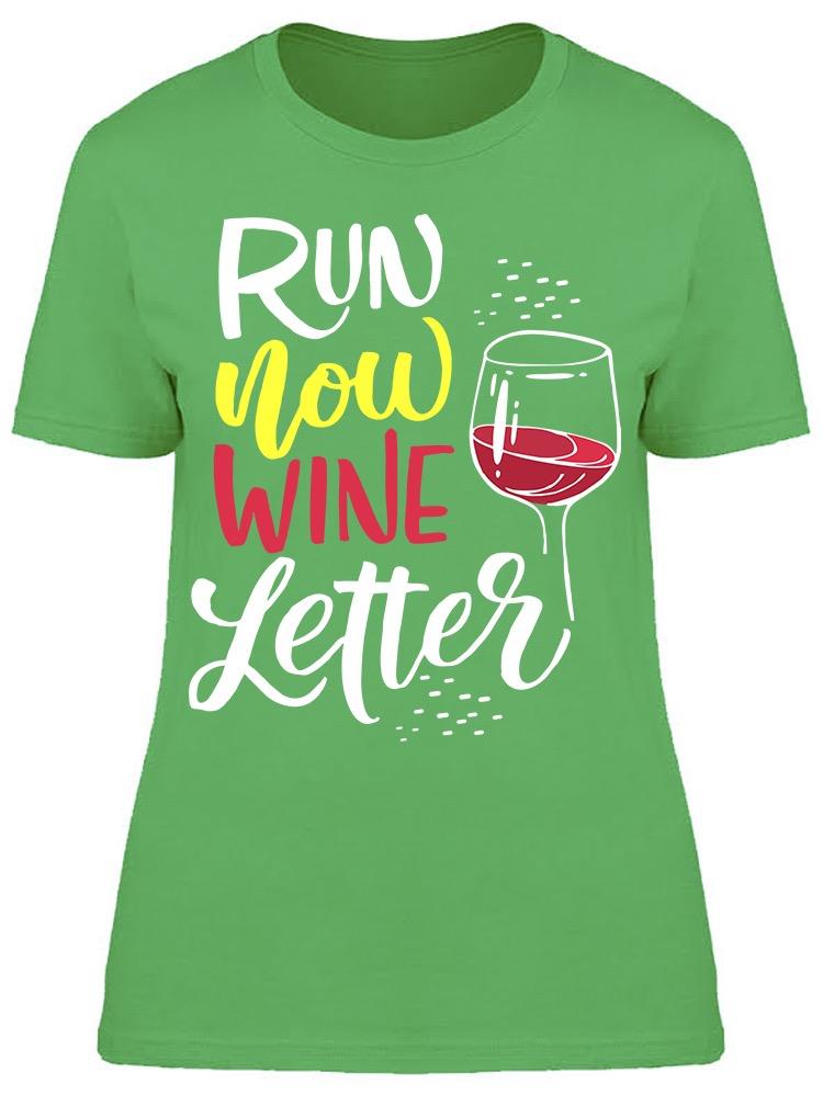 Run Now Wine Later Glass Tee Women's -Image by Shutterstock