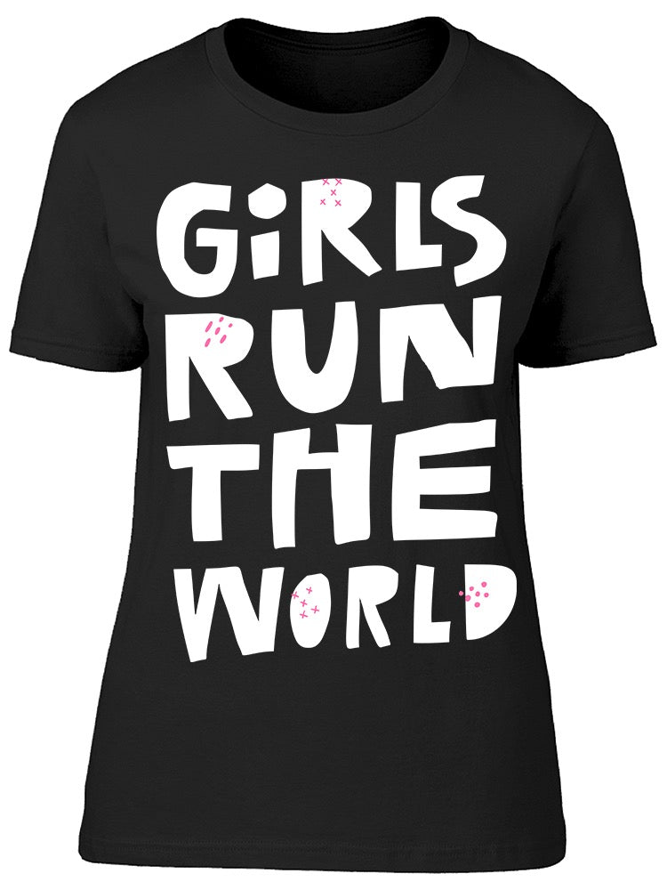 Run The World Quote Tee Women's -Image by Shutterstock