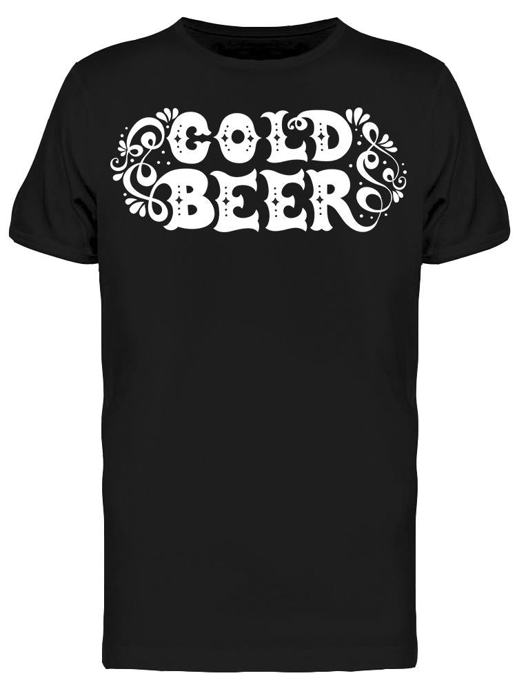 Cold Beer. Tee Women's -Image by Shutterstock