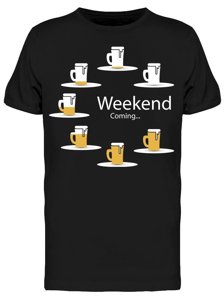 Weekend's Coming Beers Tee Men's -Image by Shutterstock