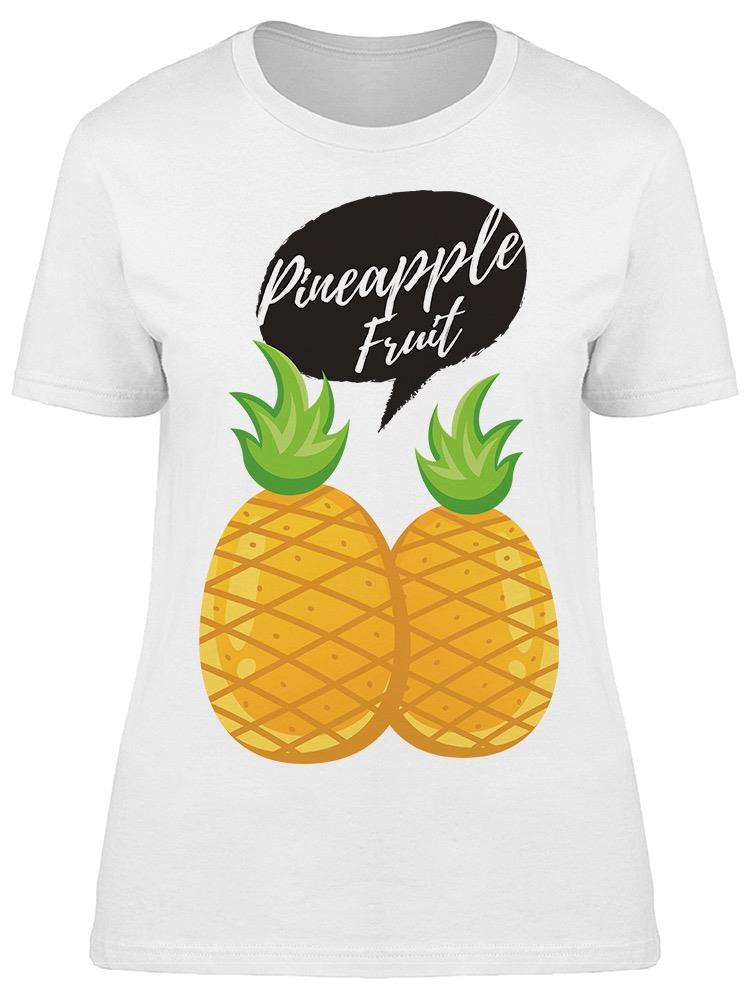 Tropical Sweet Two Pineapples Tee Women's -Image by Shutterstock