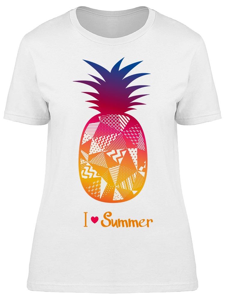 Pineapple I Love Summer Art Tee Women's -Image by Shutterstock