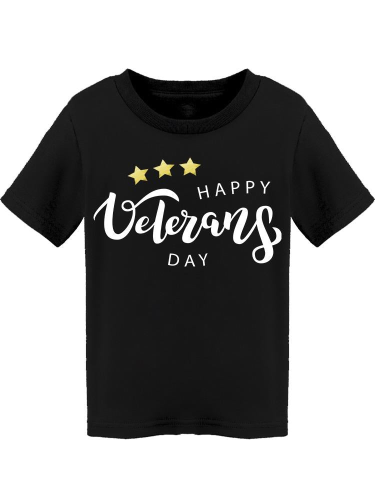 Happy Veterans Day With Stars Tee Toddler's -Image by Shutterstock Toddler's T-shirt