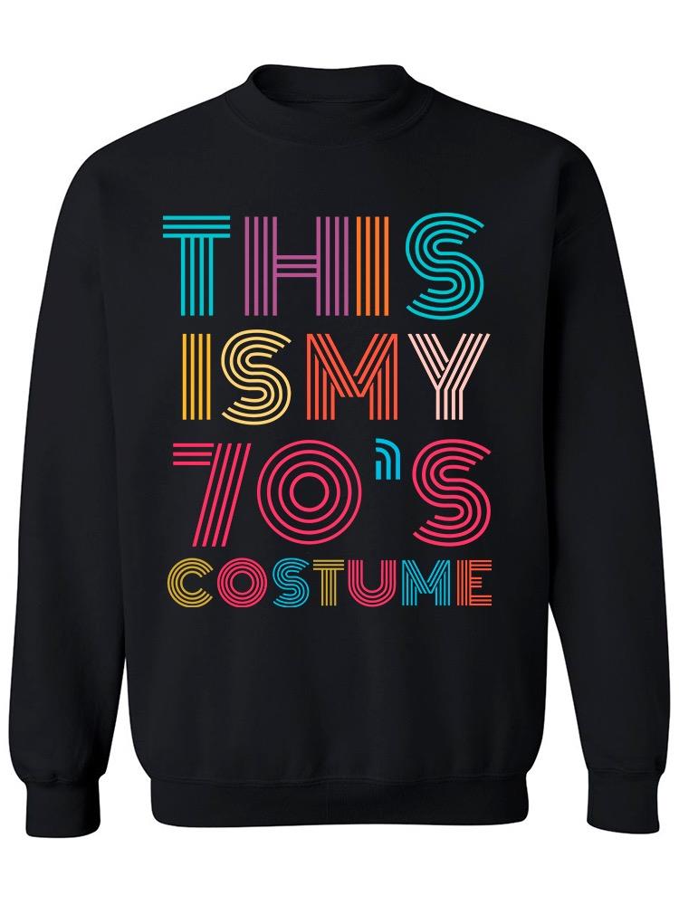 My 70s Costume Sweatshirt Women's -Image by Shutterstock