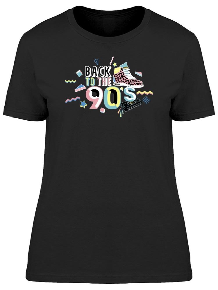 Back To The 90s Slogan Tee Women's -Image by Shutterstock