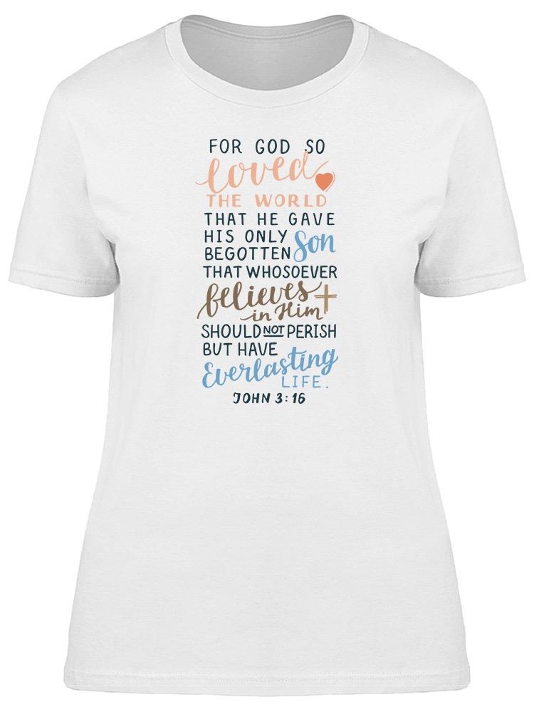 For God So Loved The World Tee Women's -Image by Shutterstock