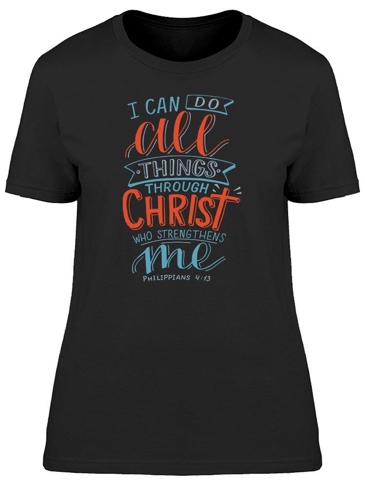 All Things Through Christ Tee Women's -Image by Shutterstock