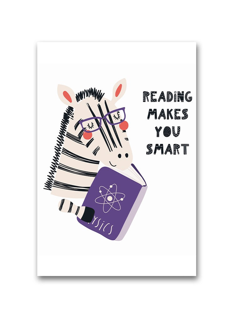 Reading, Makes You Smart Poster -Image by Shutterstock