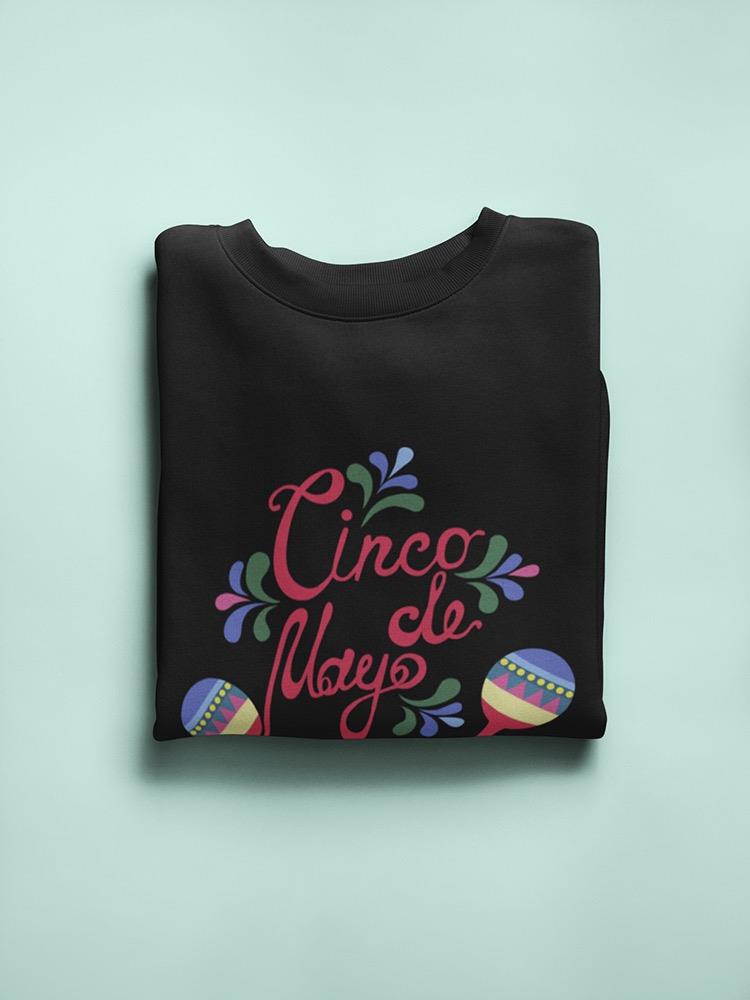 Traditional Mexican Maracas Sweatshirt Women's -Image by Shutterstock