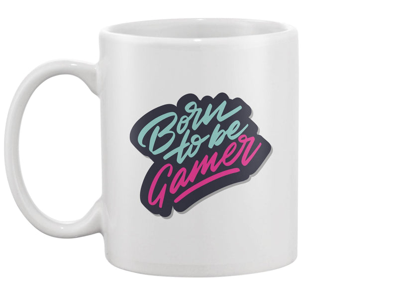 Born To Be Gamer Design Mug -Image by Shutterstock