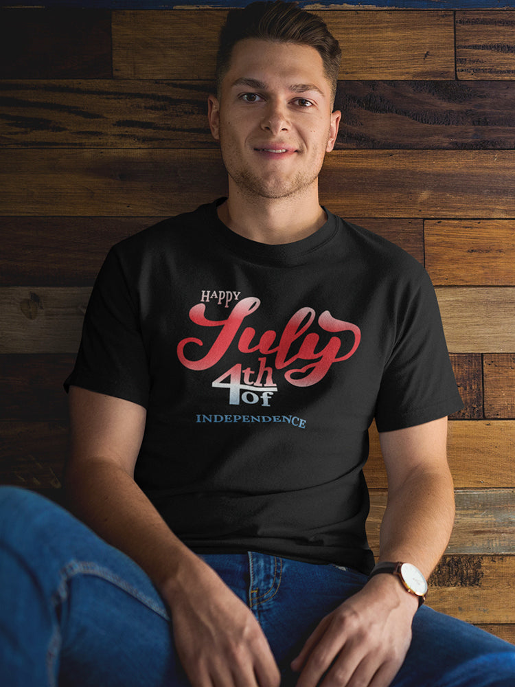 Happy July 4Th Of Independence Tee Men's -Image by Shutterstock