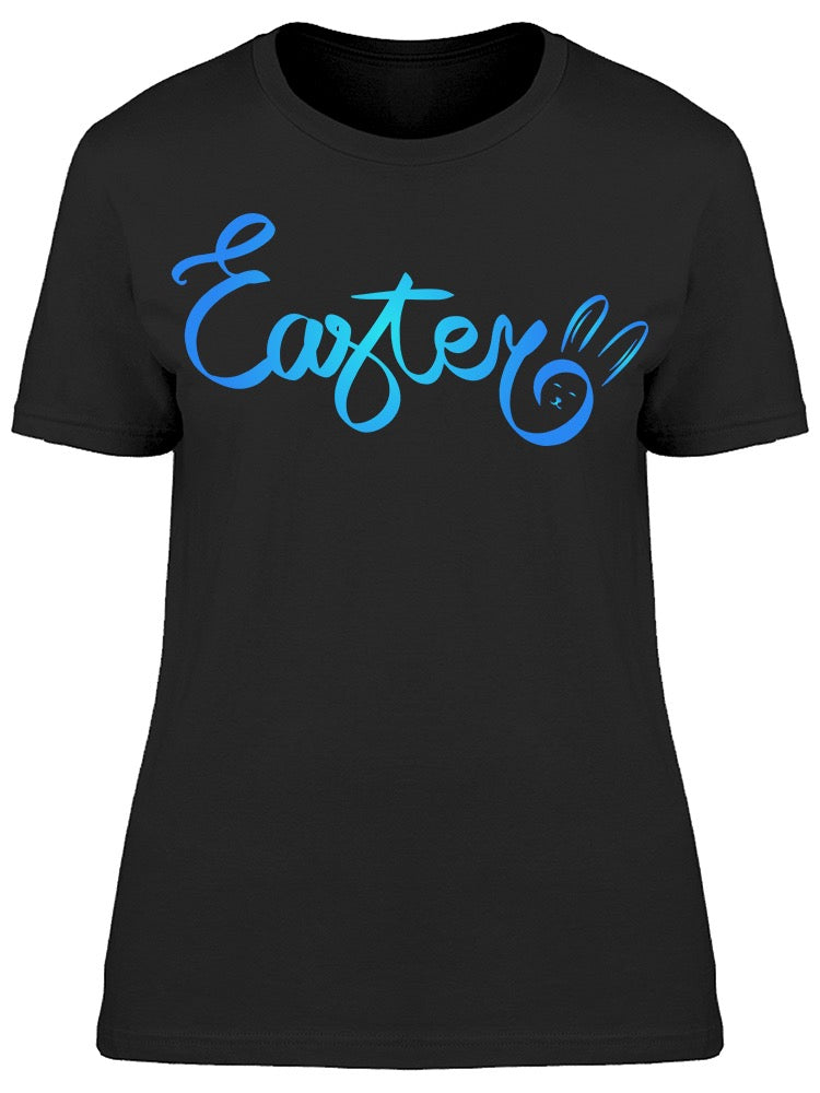 Easter Calligraphy Tee Women's -Image by Shutterstock