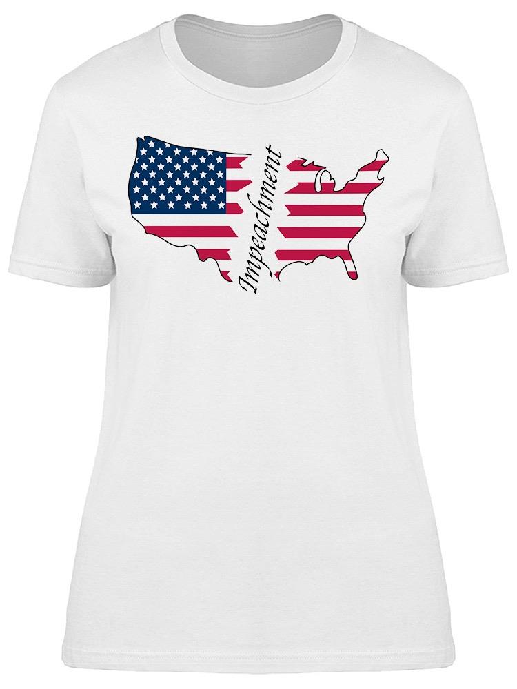 Broken Usa, Impeachment Tee Women's -Image by Shutterstock Women's T-shirt