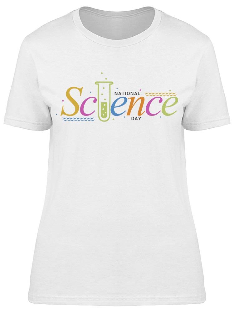 National Science Day Colorful Tee Women's -Image by Shutterstock