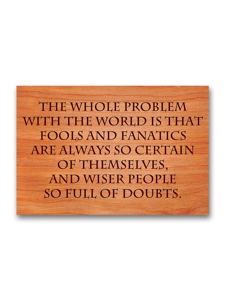 Wise Full Of Doubt Quote  Poster -Image by Shutterstock