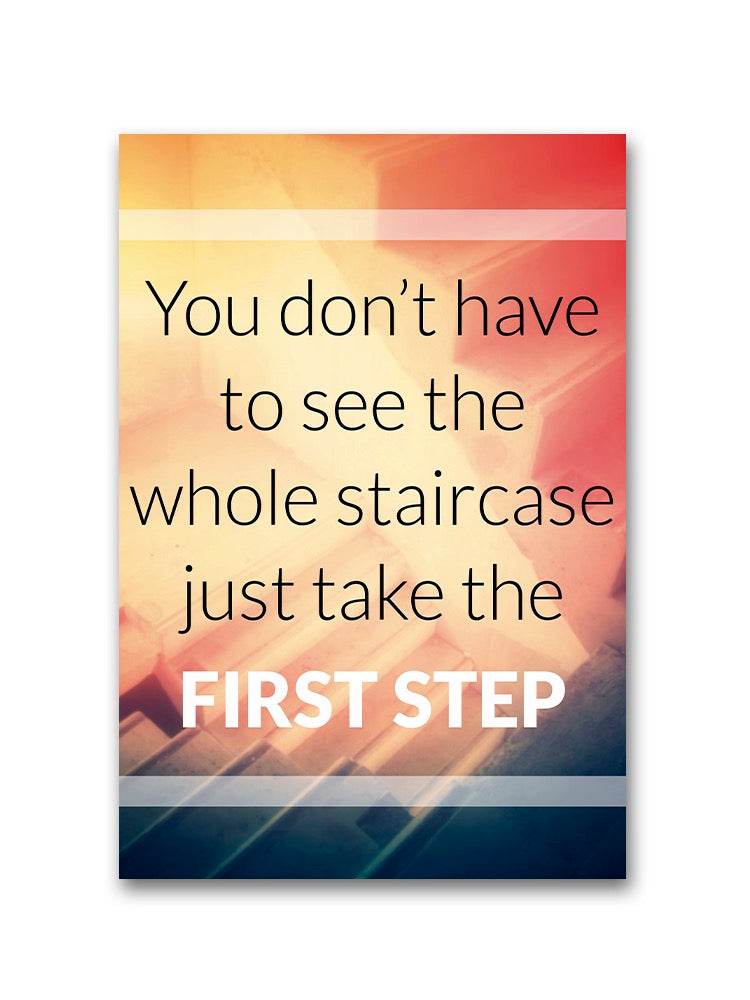 Take The First Step Motivation  Poster -Image by Shutterstock