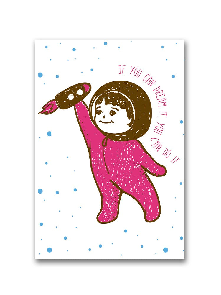 Baby: If You Dream You Can Do It Poster -Image by Shutterstock