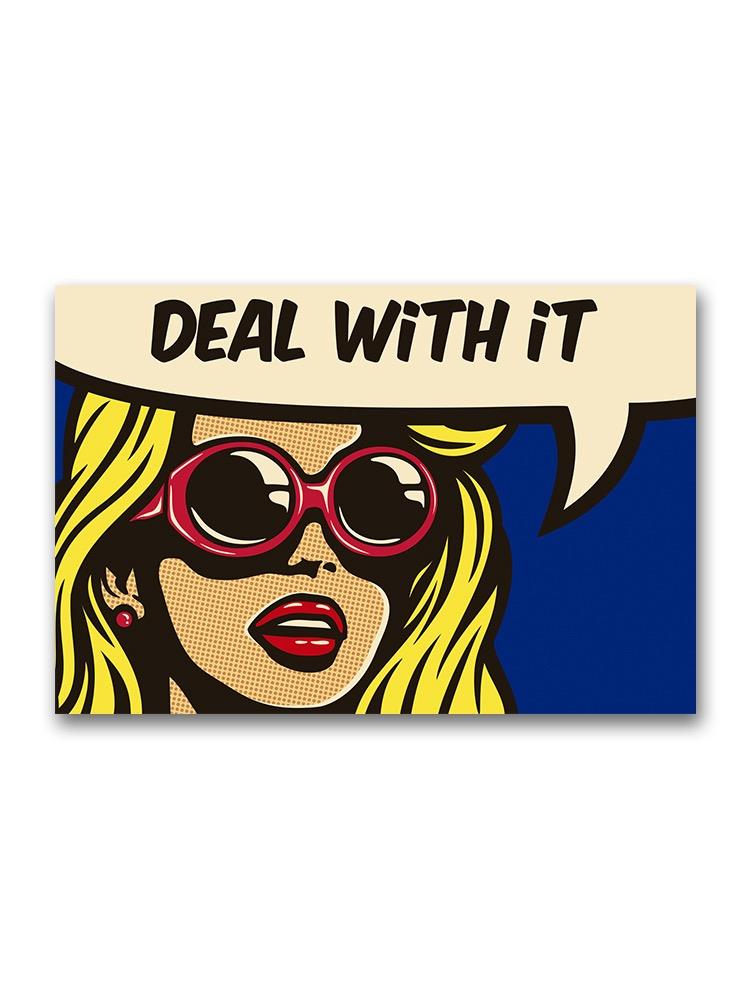 Comic Coman, Deal With It Poster -Image by Shutterstock