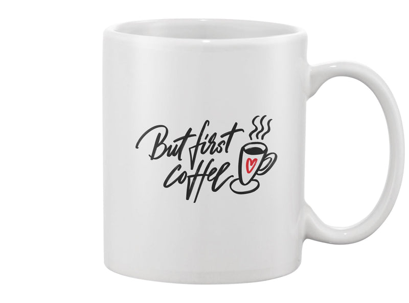 But First Coffee Design Mug -Image by Shutterstock