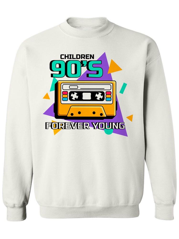 Children Nineties Forever Young Sweatshirt Men's -Image by Shutterstock