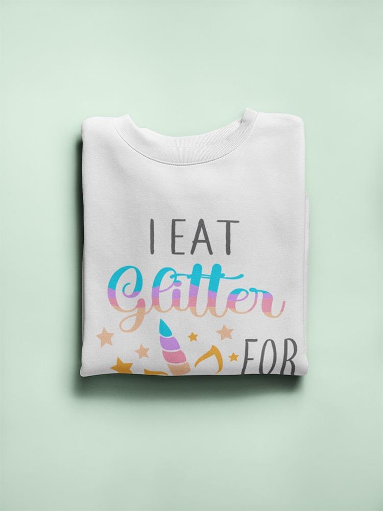 Glitter For Breakfast Sweatshirt Women's -Image by Shutterstock