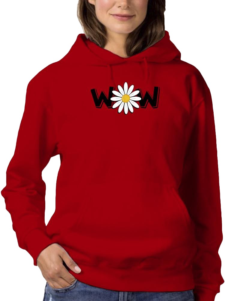 Wow Daisy Banner. Hoodie Women's -Image by Shutterstock