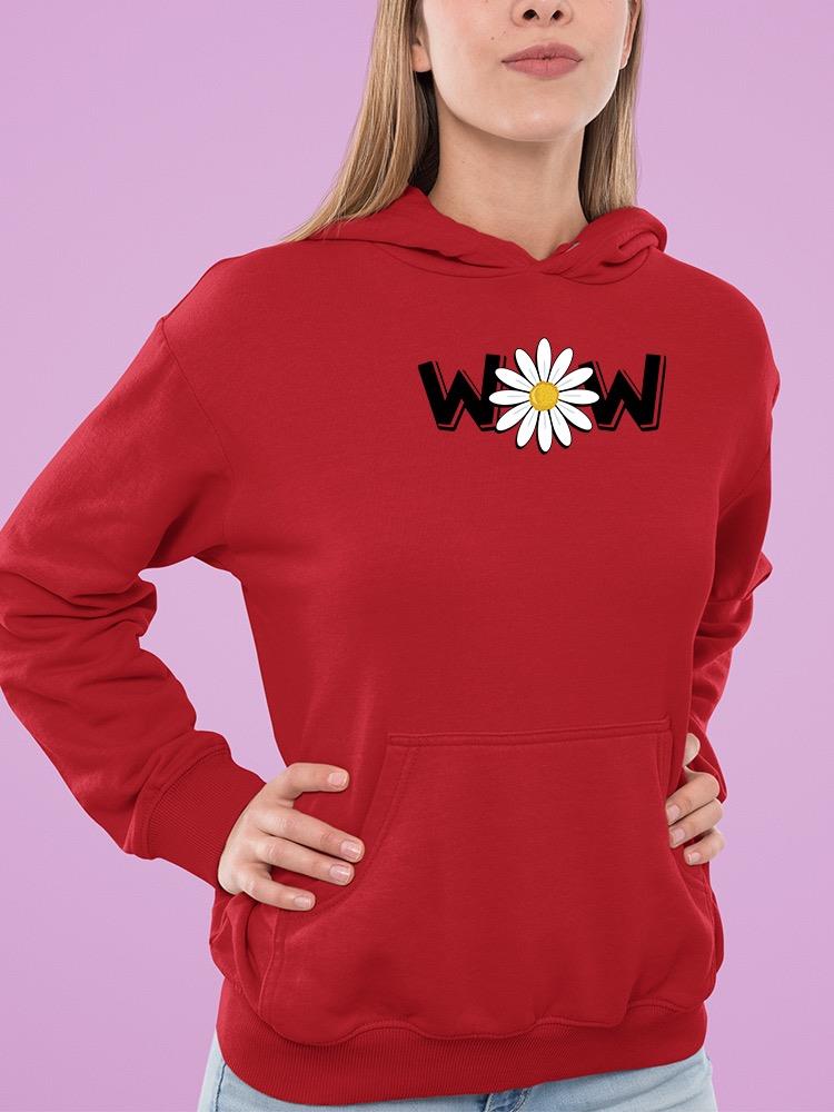 Wow Daisy Banner. Hoodie Women's -Image by Shutterstock