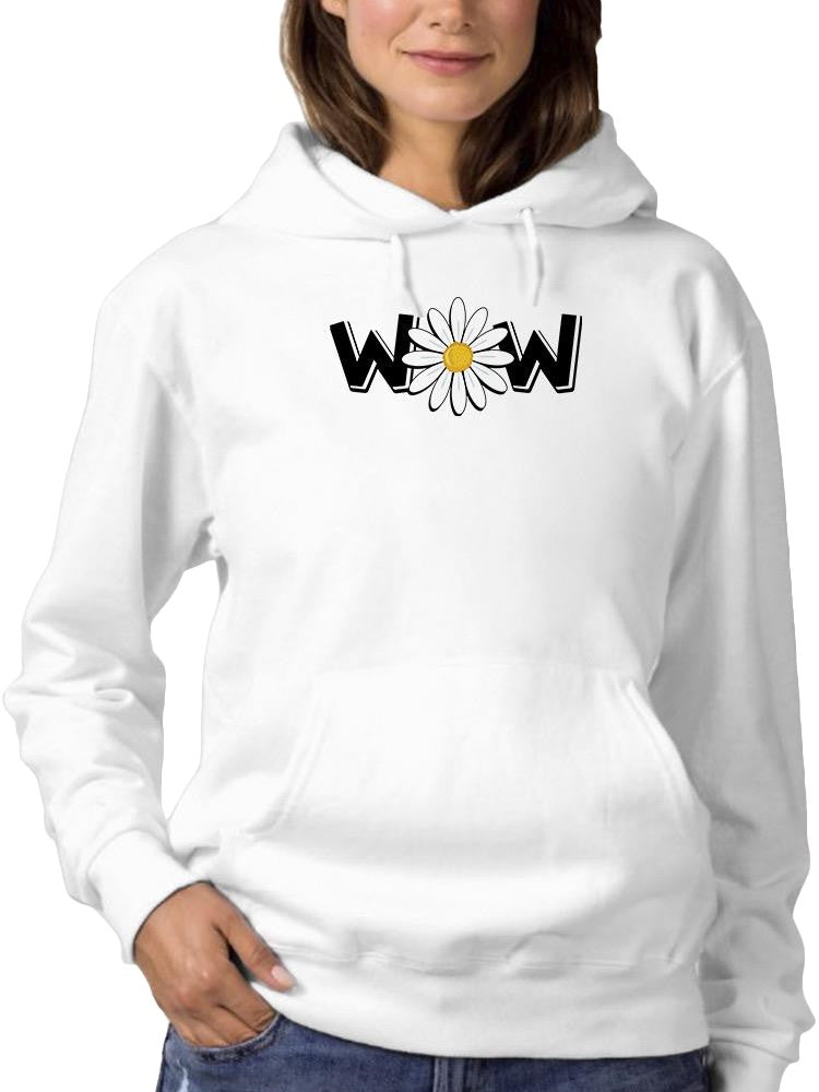 Wow Daisy Banner. Hoodie Women's -Image by Shutterstock