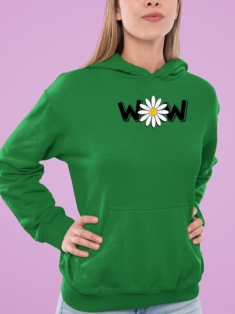 Wow Daisy Banner. Hoodie Women's -Image by Shutterstock