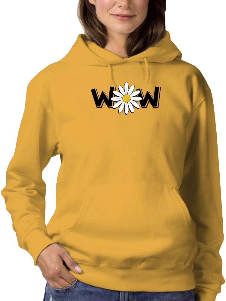 Wow Daisy Banner. Hoodie Women's -Image by Shutterstock